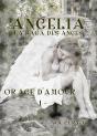 Angelia : La Saga Des Anges : Orage D'Amour (Tome 1) - Preview