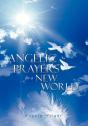 Angelic Prayers For A New World - Preview