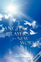 Capa do artigo Angelic Prayers For A New World