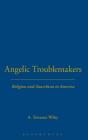 Angelic Troublemakers - Preview