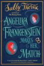 Angelika Frankenstein Makes Her Match - Preview