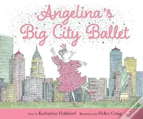 Angelina'S Big City Ballet