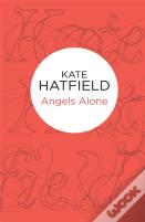 Angels Alone