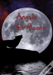 Angels And Full Moons