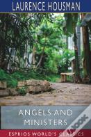 Angels And Ministers (Esprios Classics)