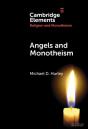 Angels And Monotheism - Preview
