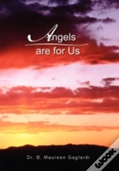 Angels Are For Us
