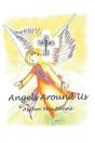 Angels Around Us - Preview