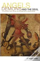 Angels, Demons, And The Devil