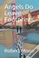 Angels Do Leave Footprints
