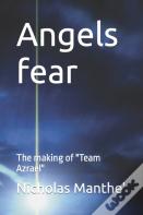 Angels Fear