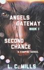 Angels Gateway, Book 1: Second Chance - Preview