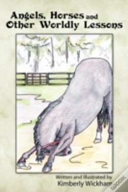 Capa do artigo Angels, Horses And Other Worldly Lessons
