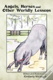Capa do artigo Angels, Horses And Other Worldly Lessons