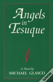 Capa do artigo Angels In Tesuque, A Novel