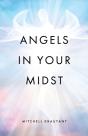 Angels In Your Midst - Preview