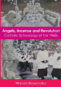 Angels, Incense And Revolution - Preview