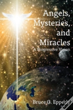 Capa do artigo Angels, Mysteries, And Miracles: A Progressive Vision