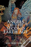 Angels Of The Second Earth Age