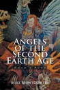 Angels Of The Second Earth Age - Preview