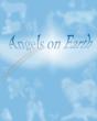 Angels On Earth - Preview