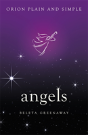 Angels, Orion Plain And Simple - Preview