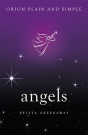 Angels, Orion Plain And Simple - Preview