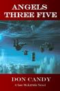 Angels Three Five: A Sam Mckensie Novel - Preview