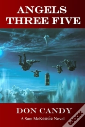 Capa do artigo Angels Three Five: A Sam Mckensie Novel