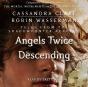 Angels Twice Descending - Preview