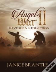 Angel'S War Ii Revenge & Redemption