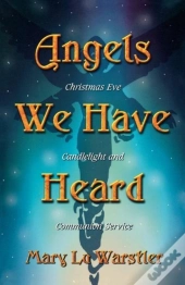 Angels We Have Heard