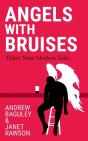 Angels With Bruises - Preview