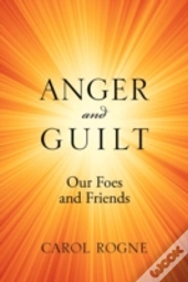Anger And Guilt