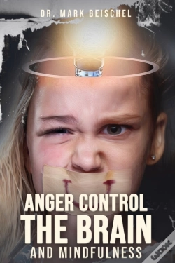 Capa do artigo Anger Control, The Brain, And Mindfulnes