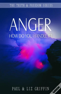 Capa do artigo Anger, How Do You Handle It : How To Avoid New Age Deceptions