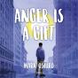 Anger Is A Gift - Preview