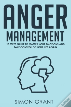 Capa do artigo Anger Management: 10 Steps Guide To Mast