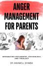 Anger Management For Parents - Preview