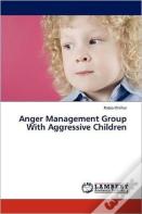 Anger Management Group With Aggressive Children