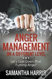 Capa do artigo Anger Management On A Different Level: Let