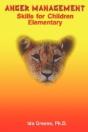 Anger Management Skills For Children, Elementary - Preview