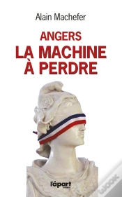 Capa do artigo Angers : La Machine A Perdre