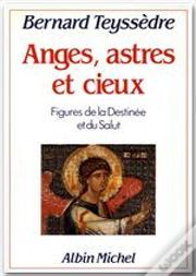 Anges, Astres Et Cieux