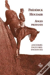 Anges Profanes (Angiomes-Engelures-Engeances)