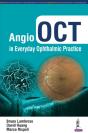 Angio Oct In Everyday Ophthalmic Practice - Preview