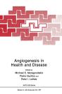 Angiogenesis In Health And Disease - Preview