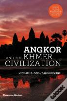 Angkor And The Khmer Civilization