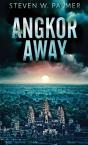 Angkor Away: A Riveting Thriller Set In - Preview