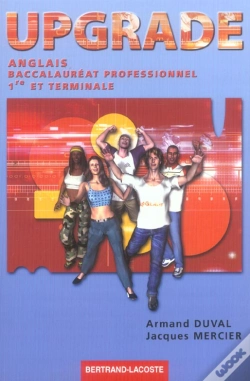 Capa do artigo Anglais 1ere/Terminale Pro; Bac Pro Tertiaire Et Industriels ; Upgrade